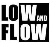 Low and Flow